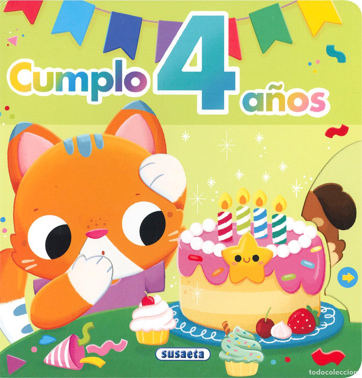 Libros: CUMPLO 4 A&Ntilde;OS - Susaeta Ediciones