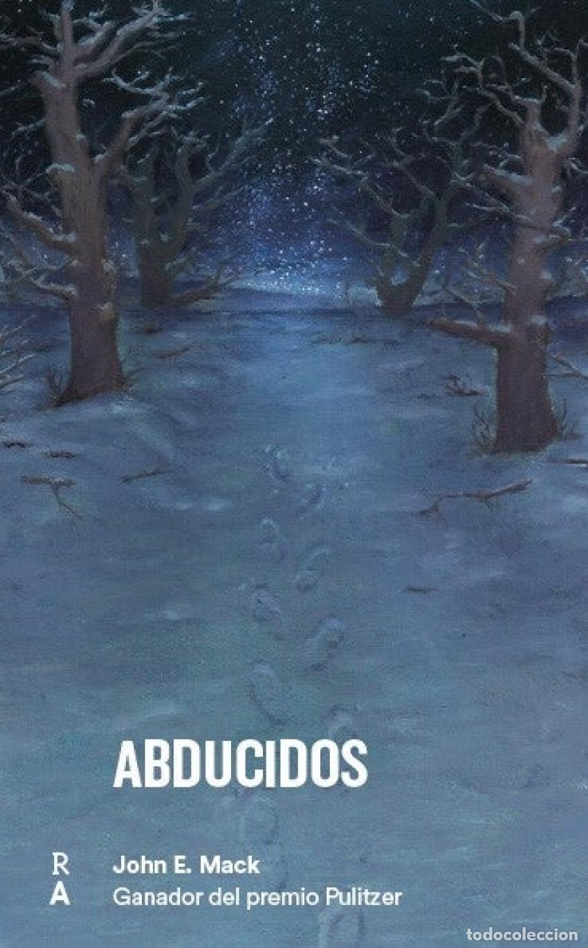 Libros: ABDUCIDOS - Mack, John