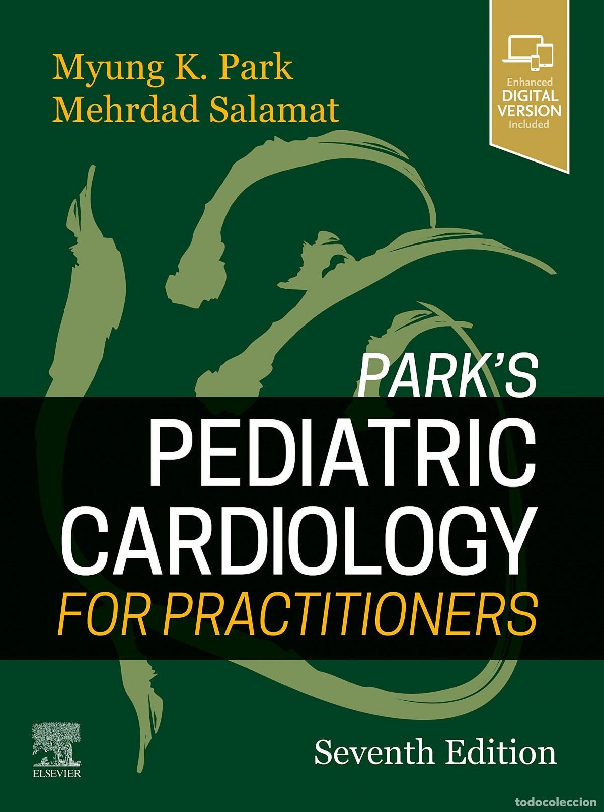 Libros: PARK&acute;S PEDIATRIC CARDIOLOGY FOR PRACTITIONERS - Park