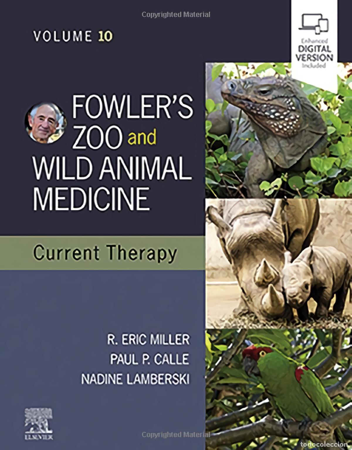 Libri: FOWLER&acute;S ZOO AND WILD ANIMALS MEDICINE CURRENT THERAPY - Miller