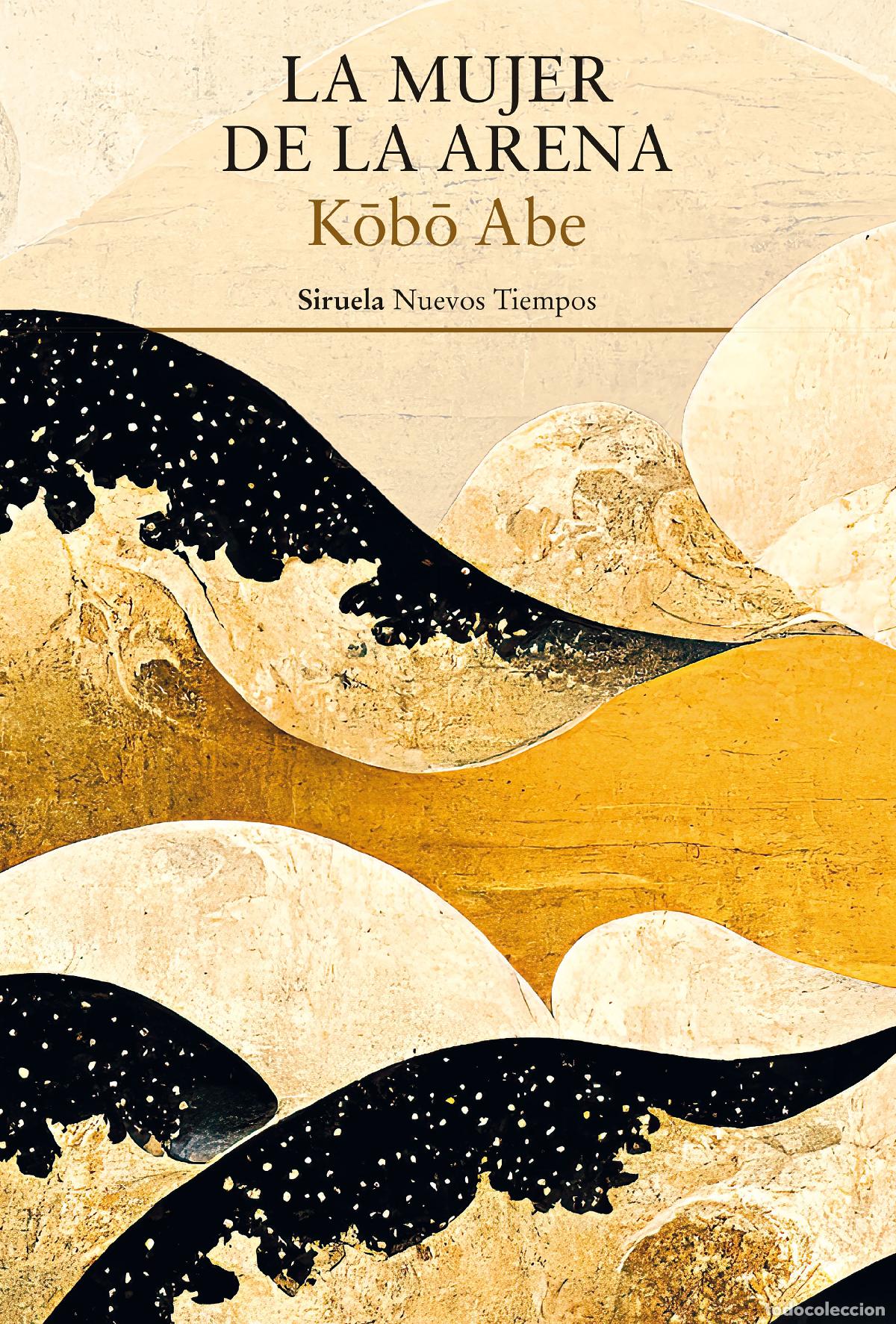 B&uuml;cher: LA MUJER DE LA ARENA - Abe, K&ocirc;b&ocirc;