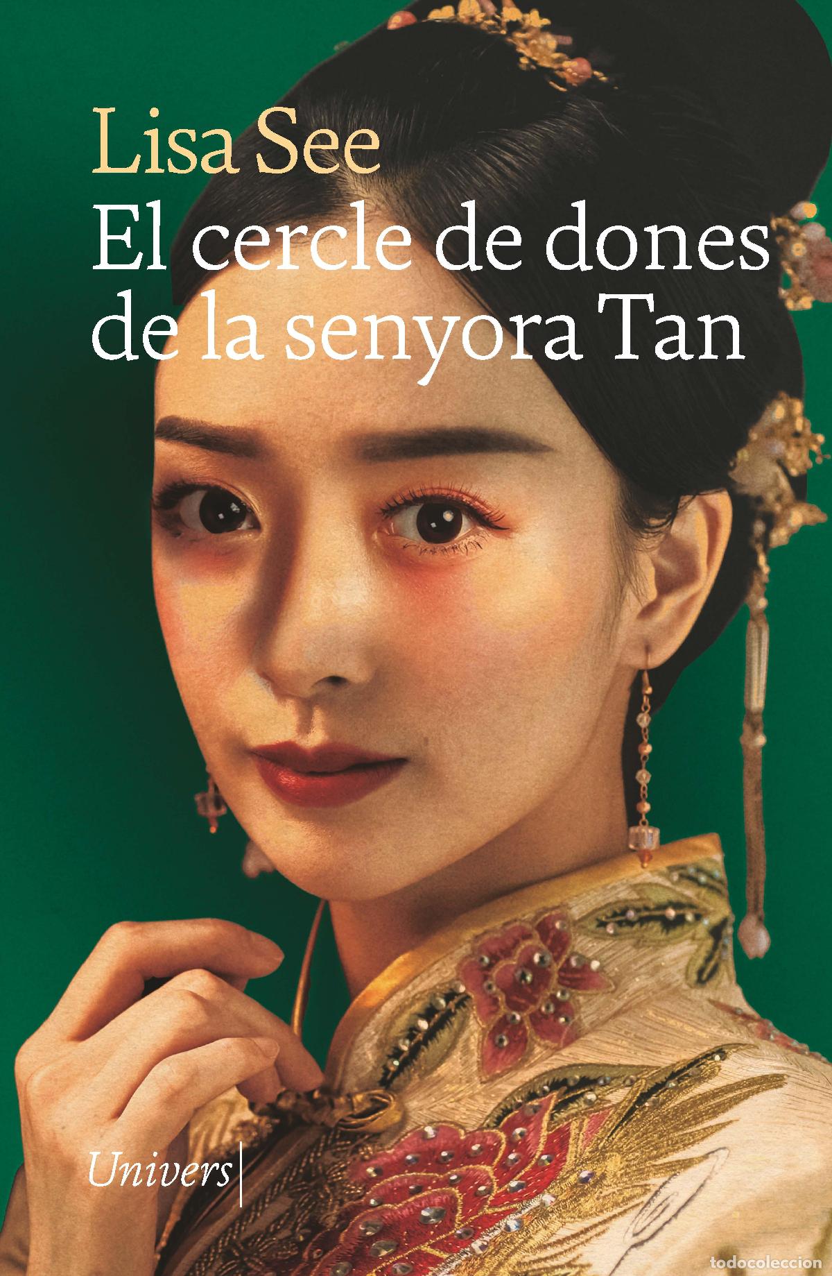 Libros: EL CERCLE DE DONES DE LA SENYORA TAN - Lisa See
