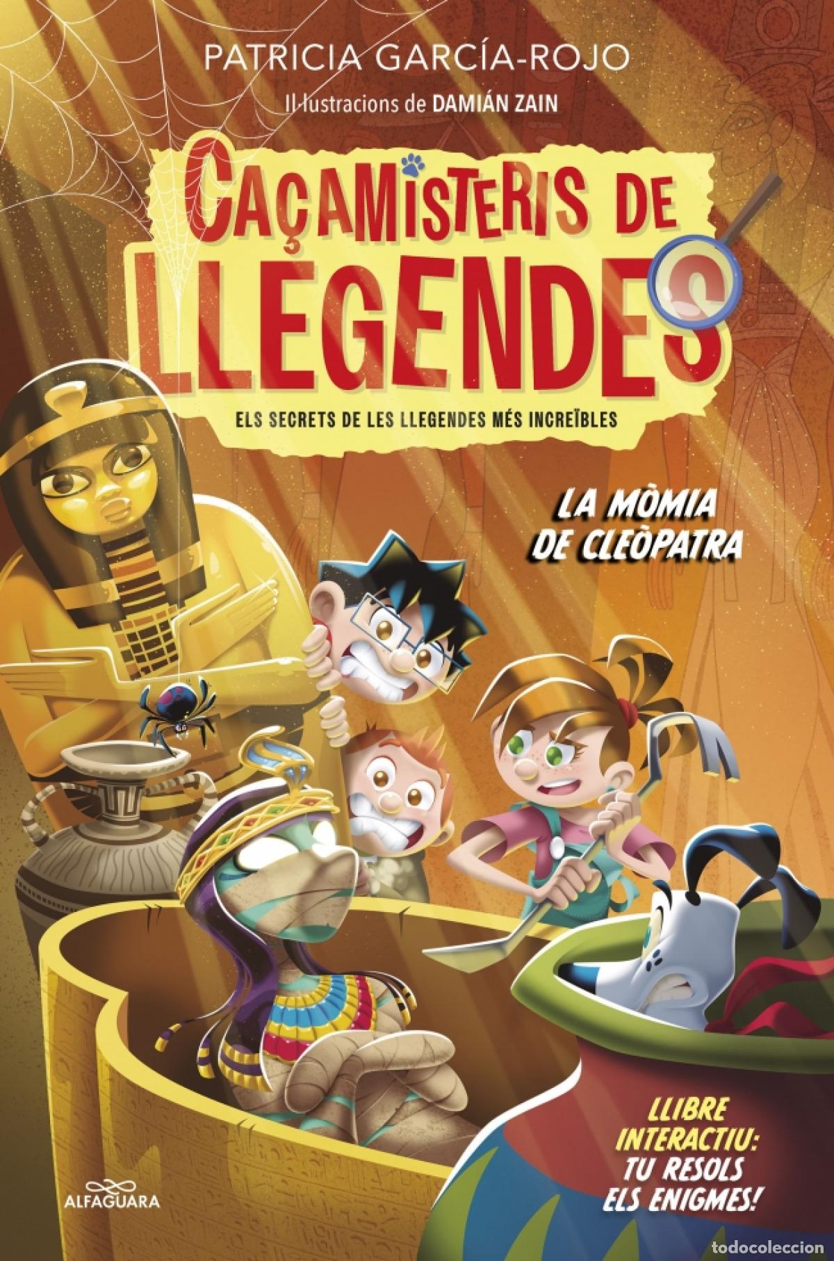 Libros: CA&Ccedil;AMISTERIS DE LLEGENDES 2 - LA M&Ograve;MIA DE CLEOPATRA - Garc&iacute;a Rojo, Patricia