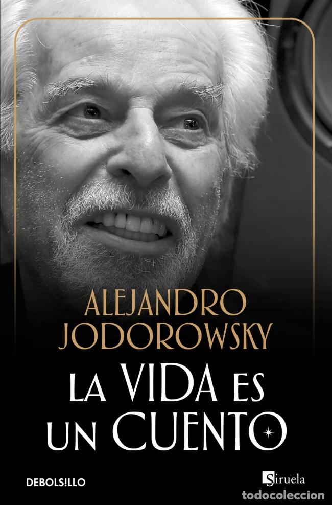 Libros: LA VIDA ES UN CUENTO - Jodorowsky, Alejandro