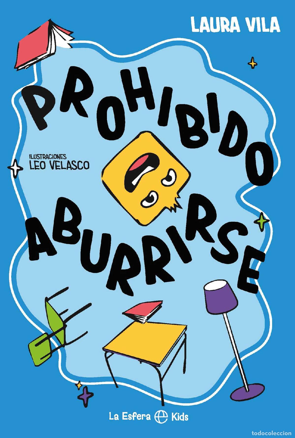 books: PROHIBIDO ABURRIRSE - Vila, Laura