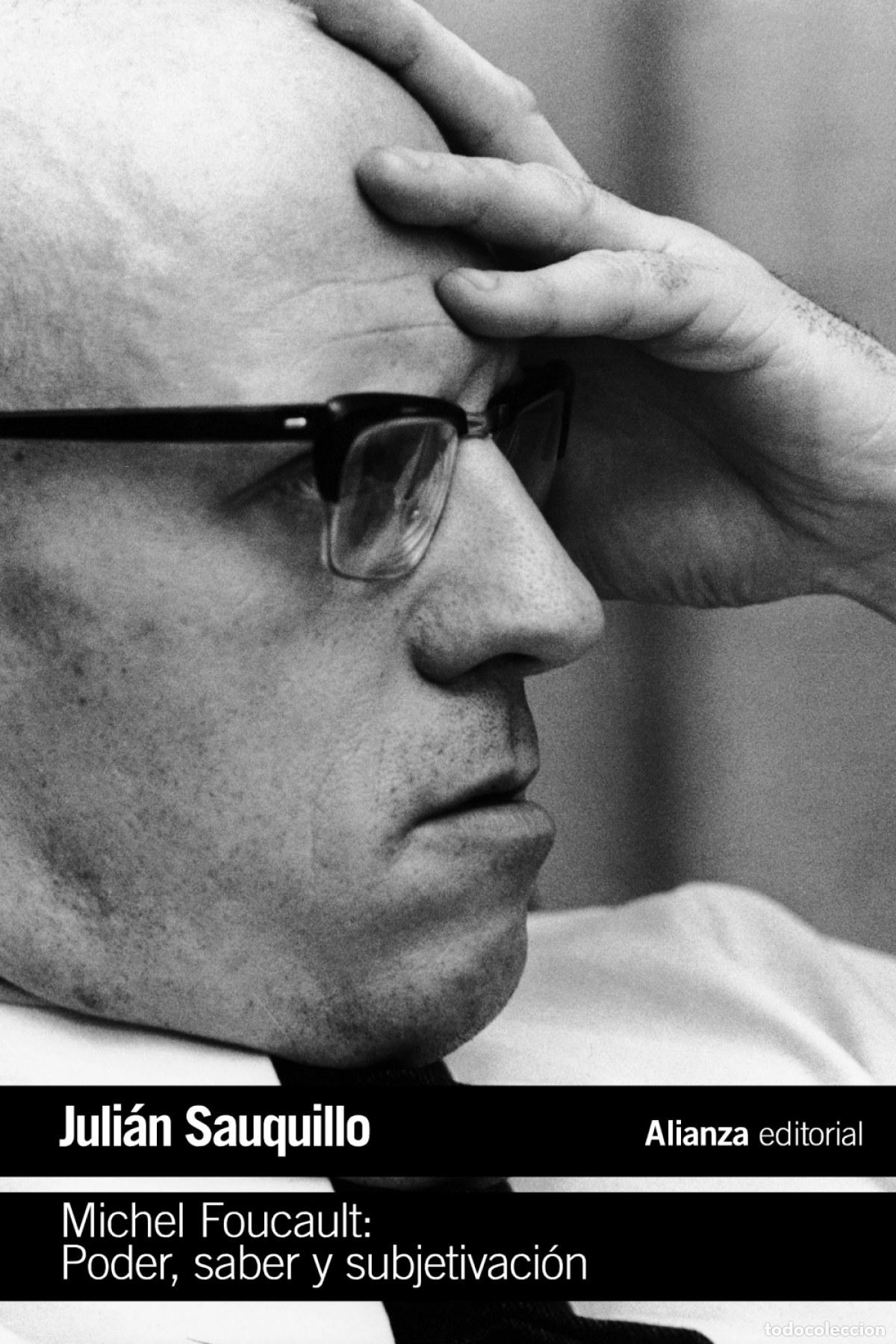 Livres: MICHEL FOUCAULT - Sauquillo, Juli&aacute;n