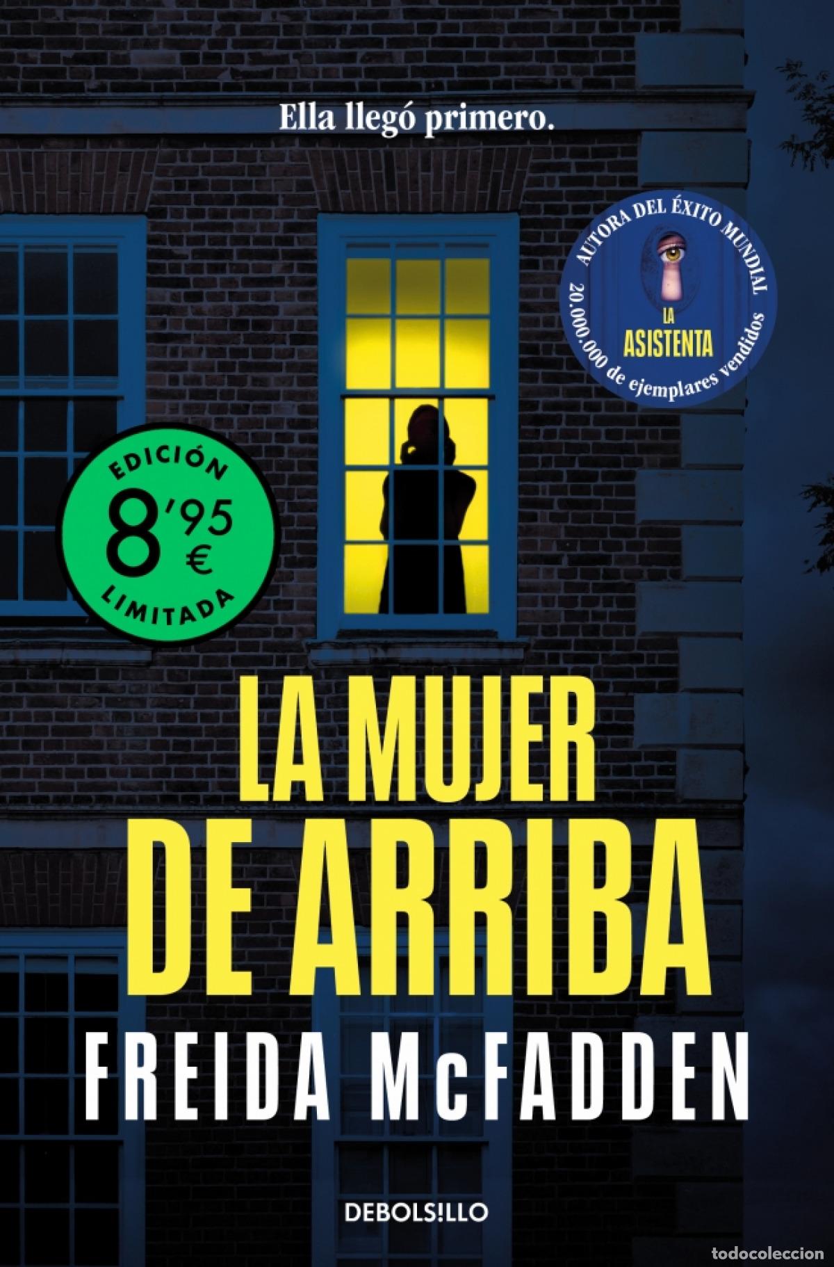 Livres: LA MUJER DE ARRIBA (EDICI&Oacute;N LIMITADA) - McFadden, Freida