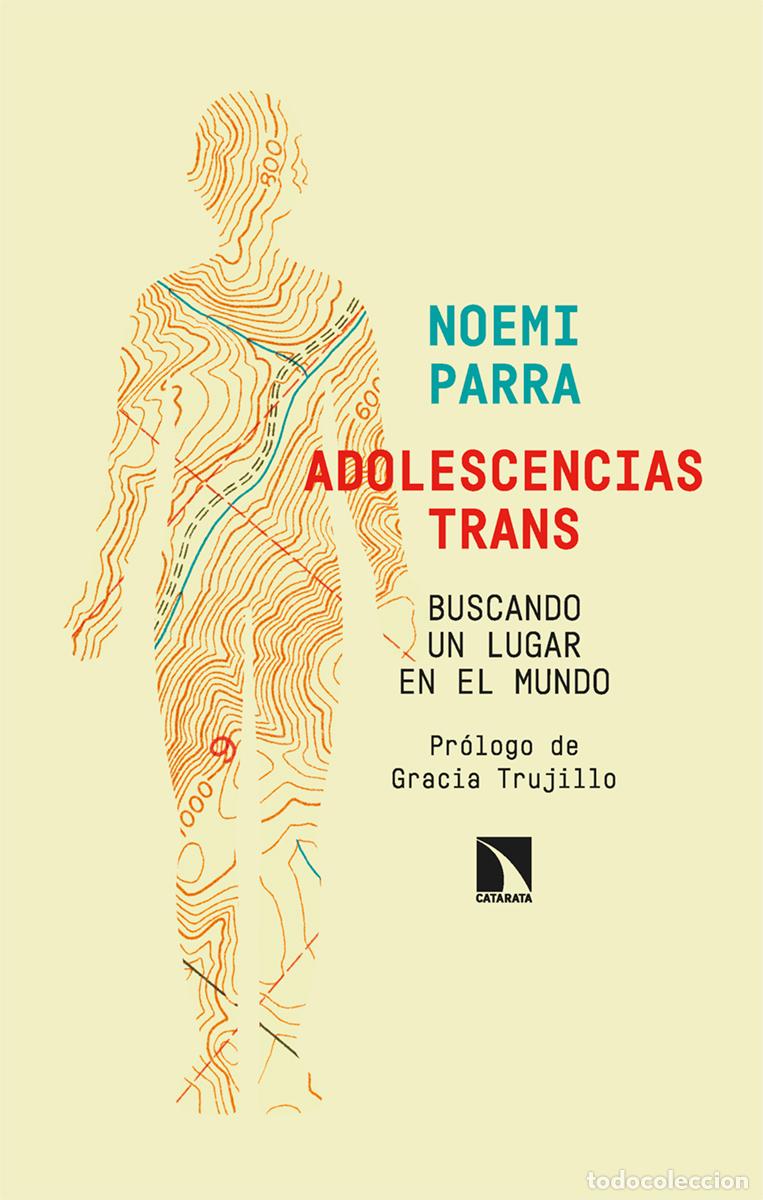 Livres: ADOLESCENCIAS TRANS. BUSCANDO UN LUGAR EN EL MUNDO - PARRA, NOEM&Iacute;