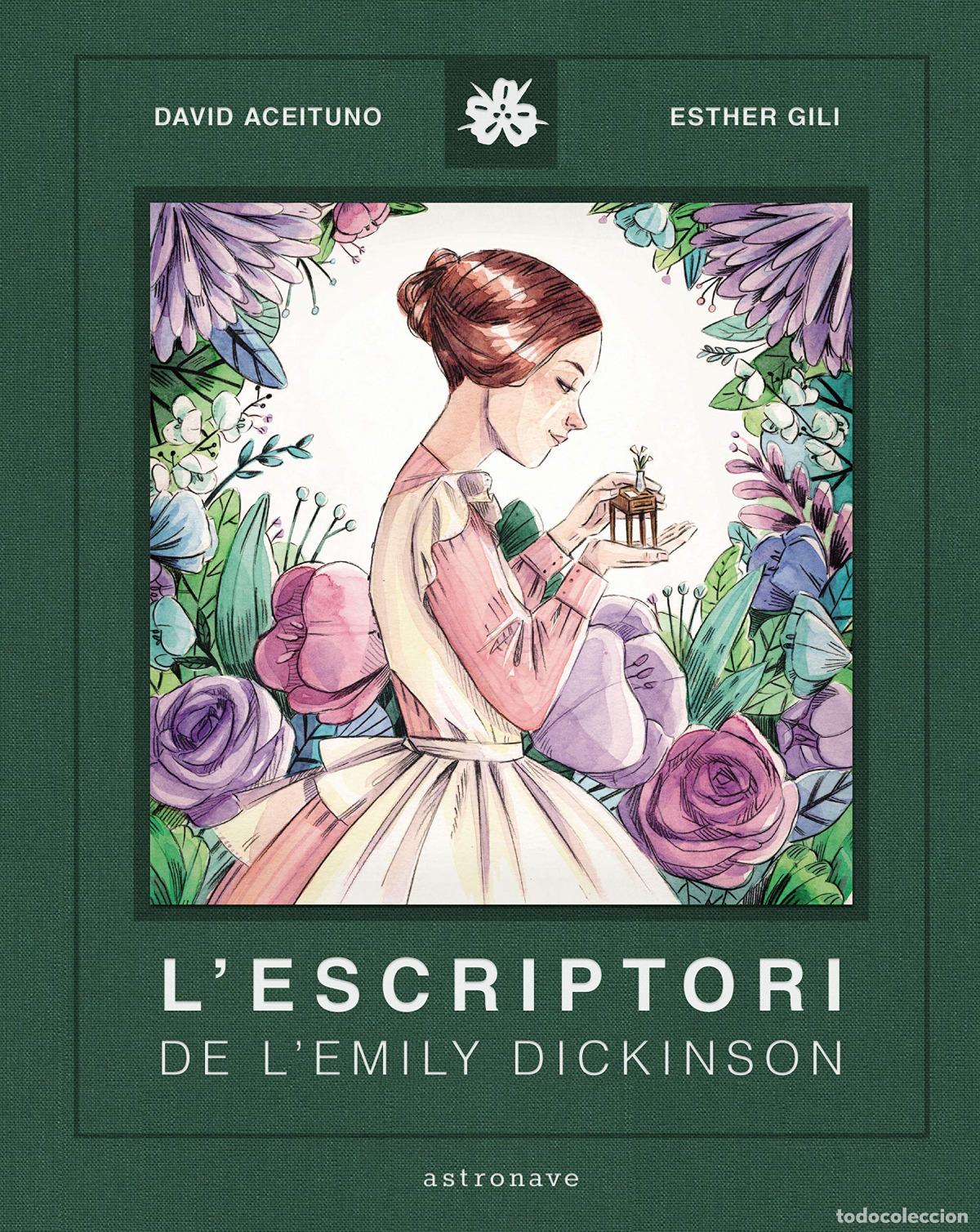 Libri: L'ESCRIPTORI DE LA EMILY DICKINSON - DAVID ACEITUNO