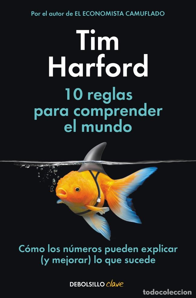 Libri: 10 REGLAS PARA COMPRENDER EL MUNDO - Harford, Tim