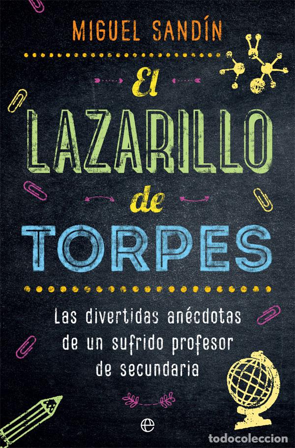 Libri: EL LAZARILLO DE TORPES - Sand&iacute;n, Miguel