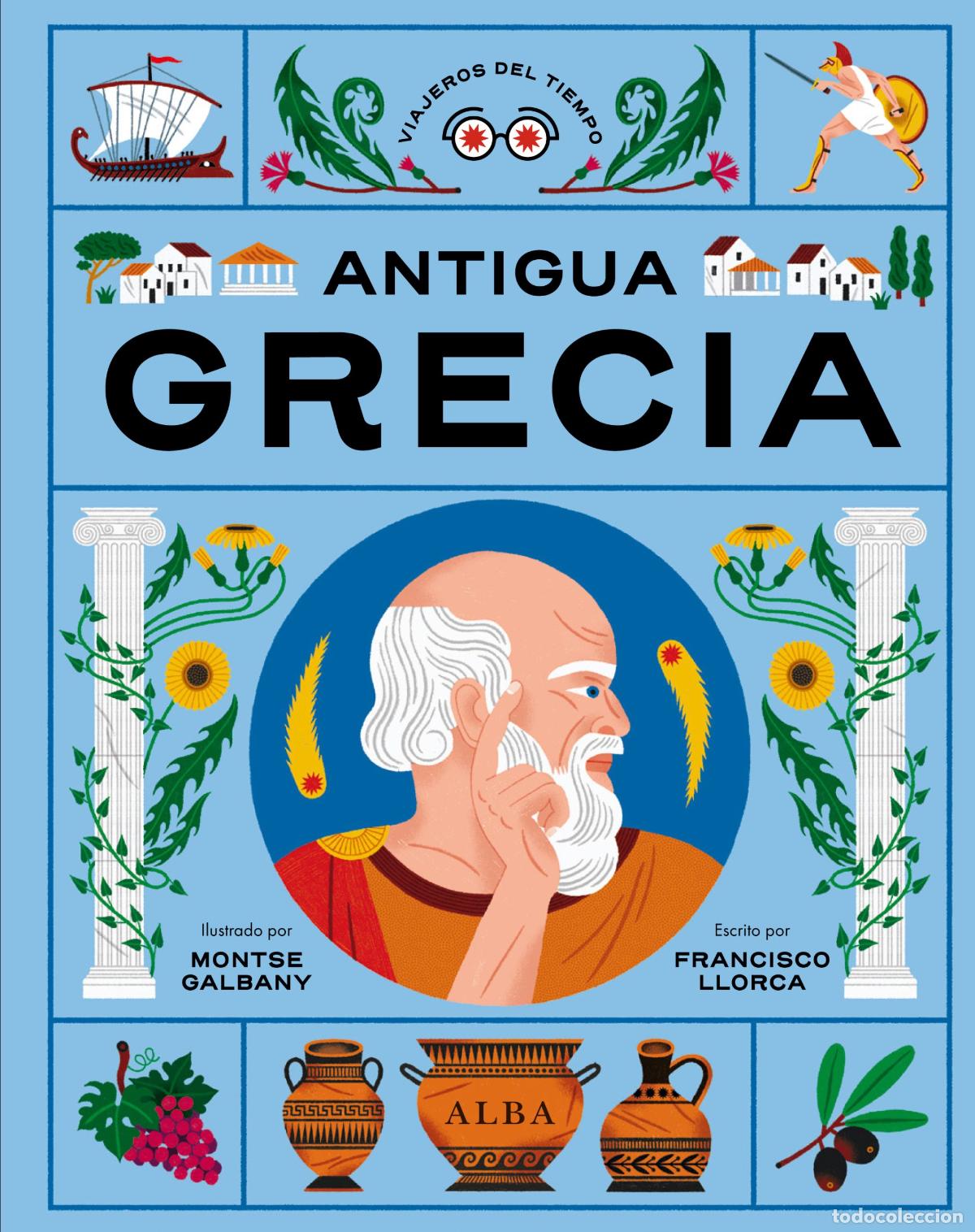 Livres: ANTIGUA GRECIA - Llorca, Francisco