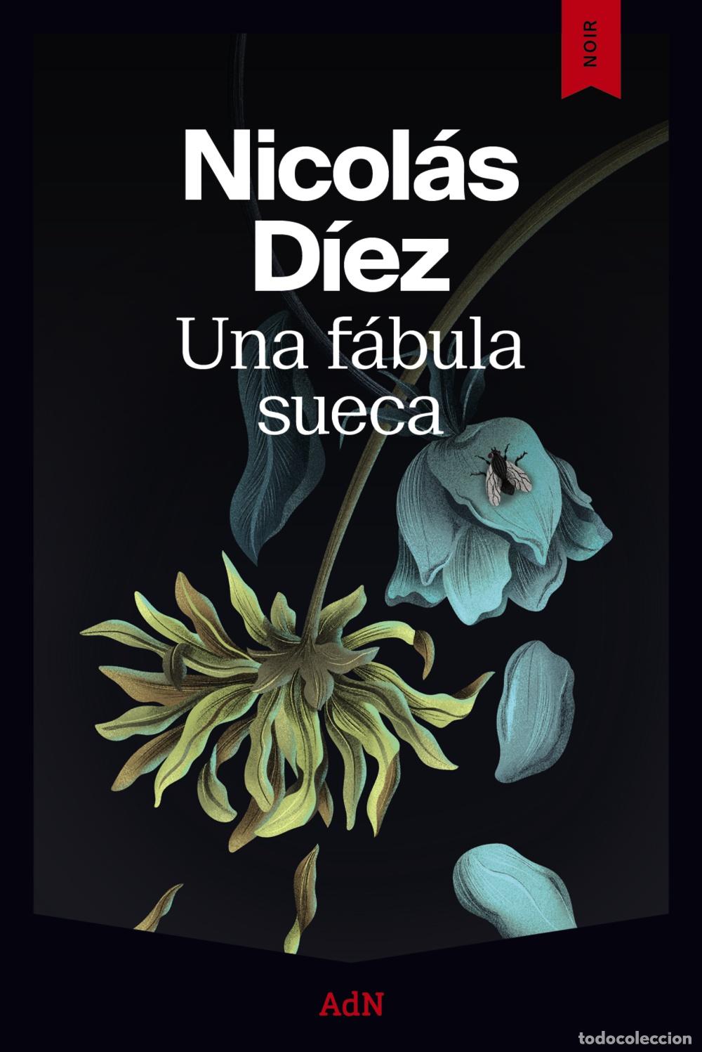 Livres: UNA F&Aacute;BULA SUECA - Nicol&aacute;s D&iacute;ez
