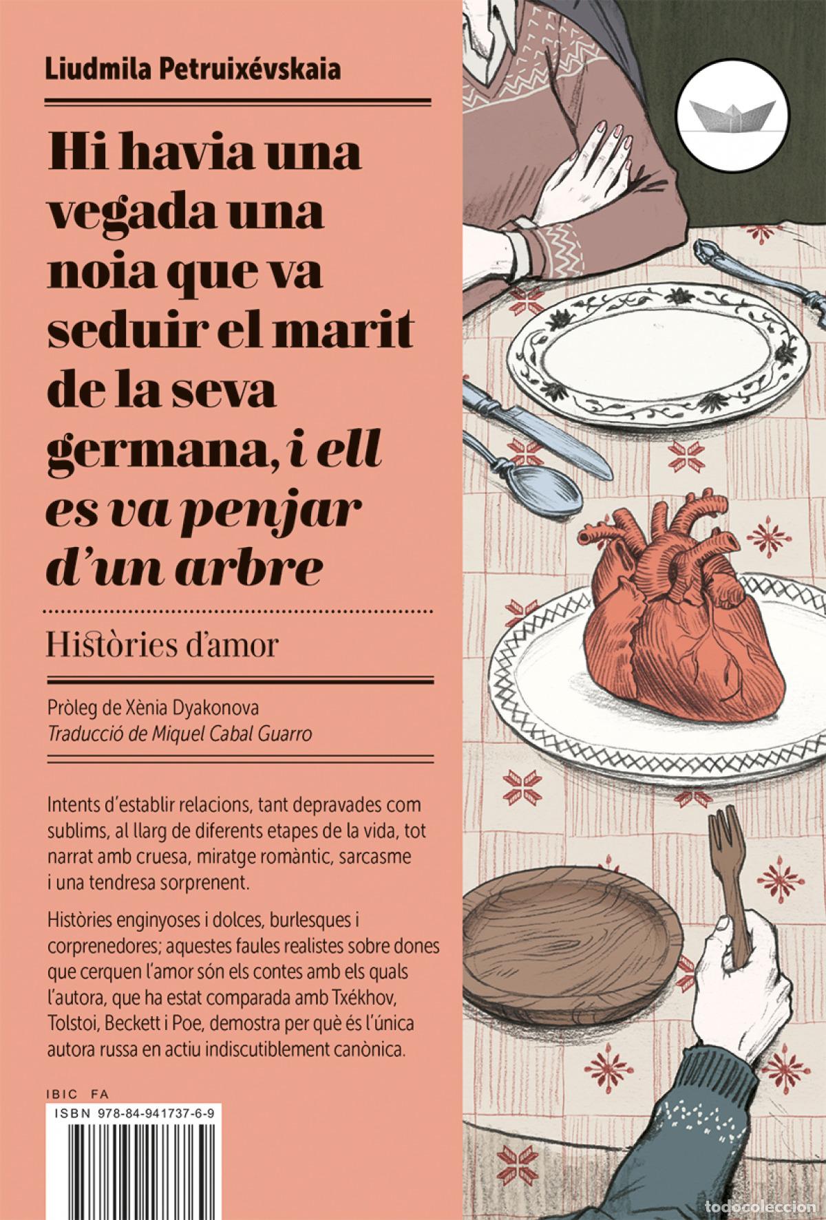 Livres: HI HAVIA UNA VEGADA UNA NOIA QUE VA SEDUIR EL MARIT DE LA SEVA - Petruix&eacute;vskaia, Liudmila