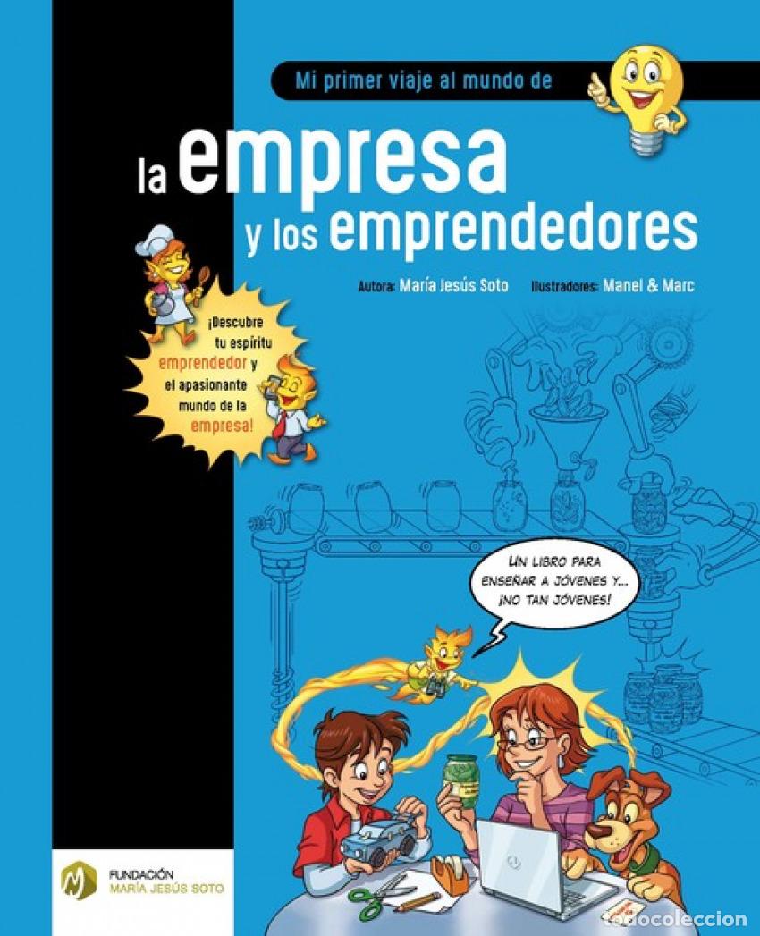 Livres: MI PRIMER VIAJE AL MUNDO DE LA EMPRESA Y EMPRENDEDORES - Soto Barrag&aacute;n, Mar&iacute;a Jes&uacute;s