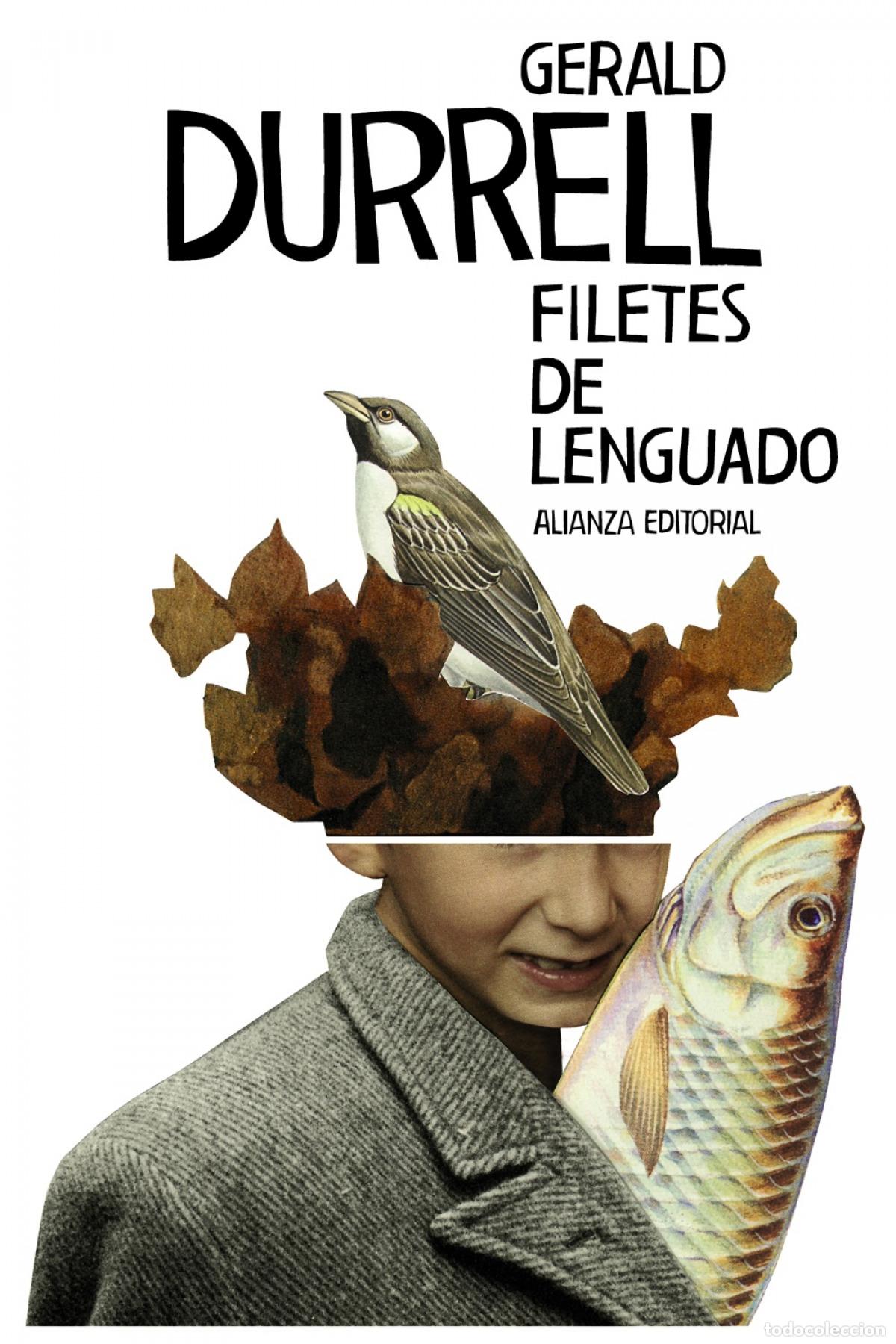 Livres: FILETES DE LENGUADO - Durrell, Gerald