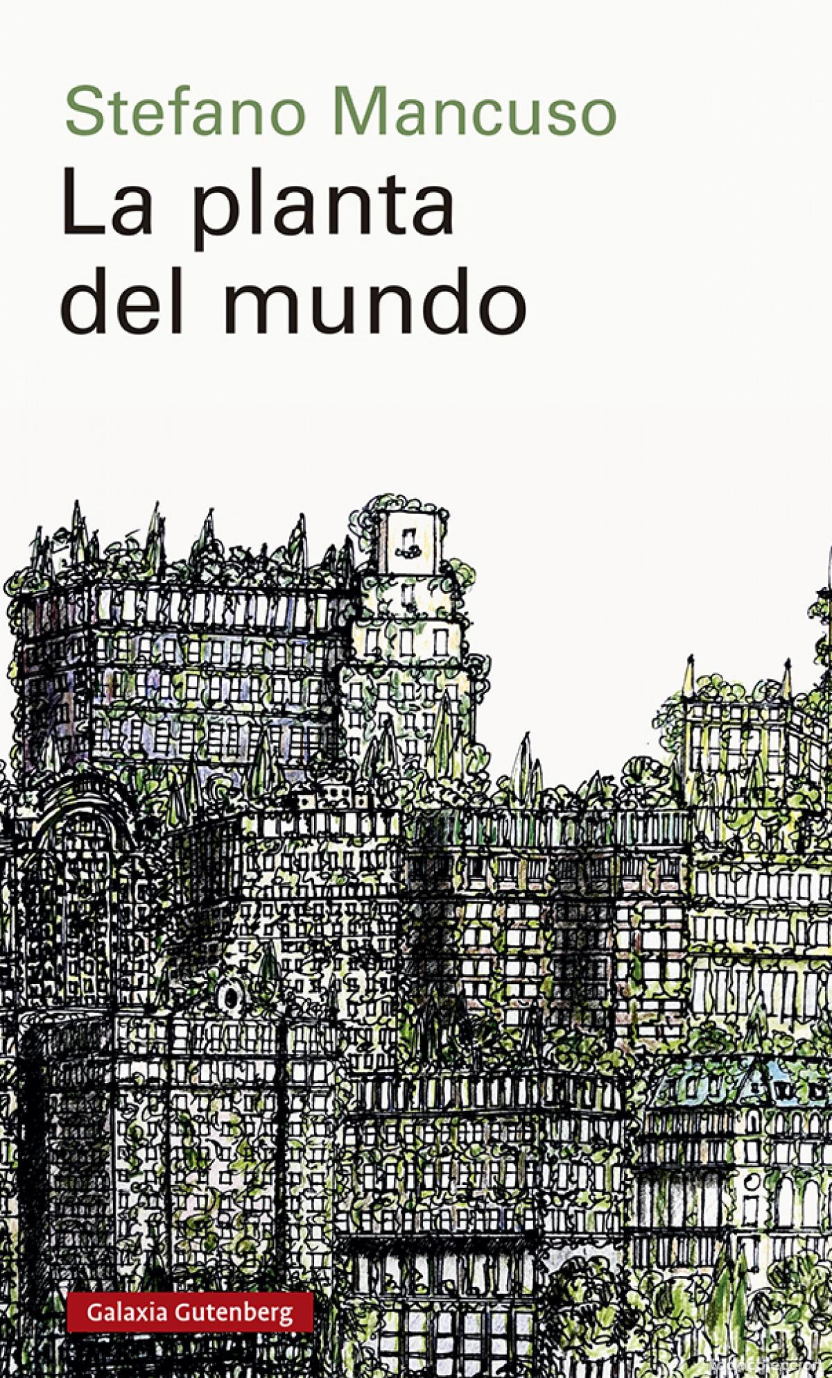 B&uuml;cher: LA PLANTA DEL MUNDO - Mancuso, Stefano
