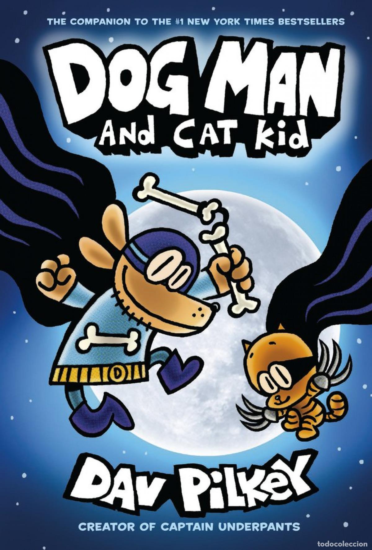 B&uuml;cher: DOG MAN 4: DOG MAN AND CAT KID - Pilkey, Dav
