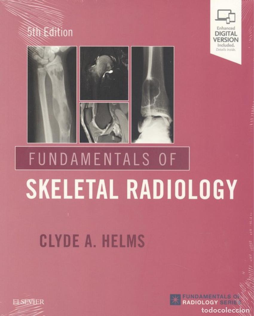 Libros: FUNDAMENTALS OF SKELETAL RADIOLOGY - Helms, Clyde