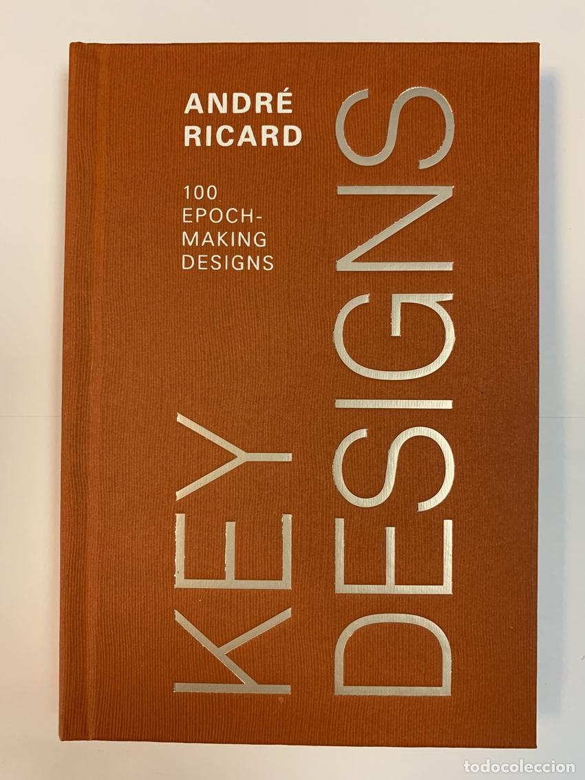 Libros: KEY DESIGNS - RICARD SALA, ANDR&Eacute;