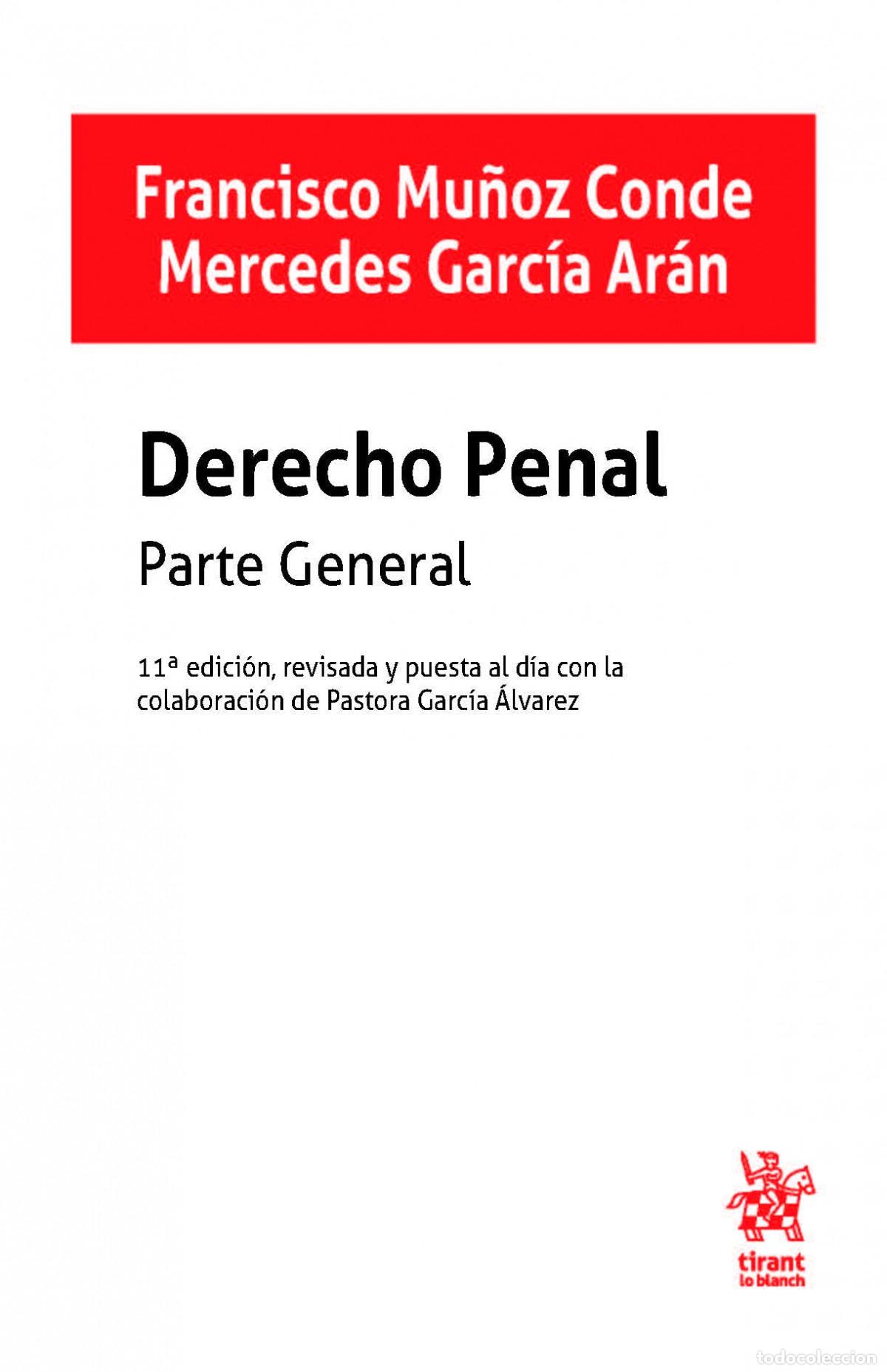 Libros: DERECHO PENAL. PARTE GENERAL - Mu&ntilde;oz Conde, Francisco