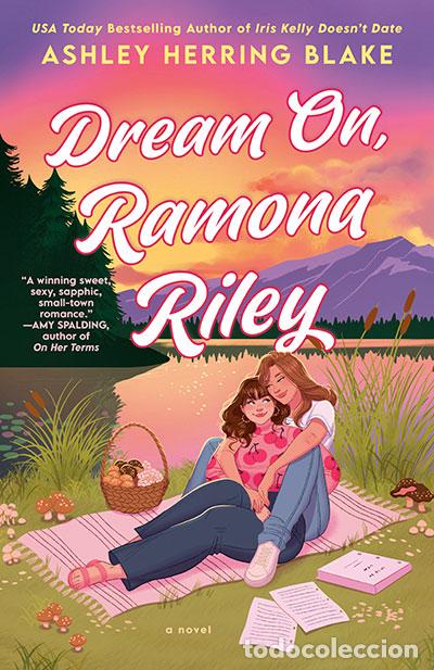 Libri: DREAM ON RAMONA RILEY - HERRING BLAKE, ASHLEY