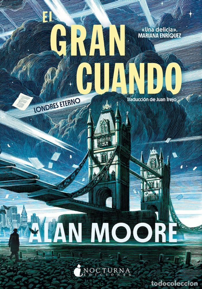 Libri: EL GRAN CUANDO - Moore, Alan