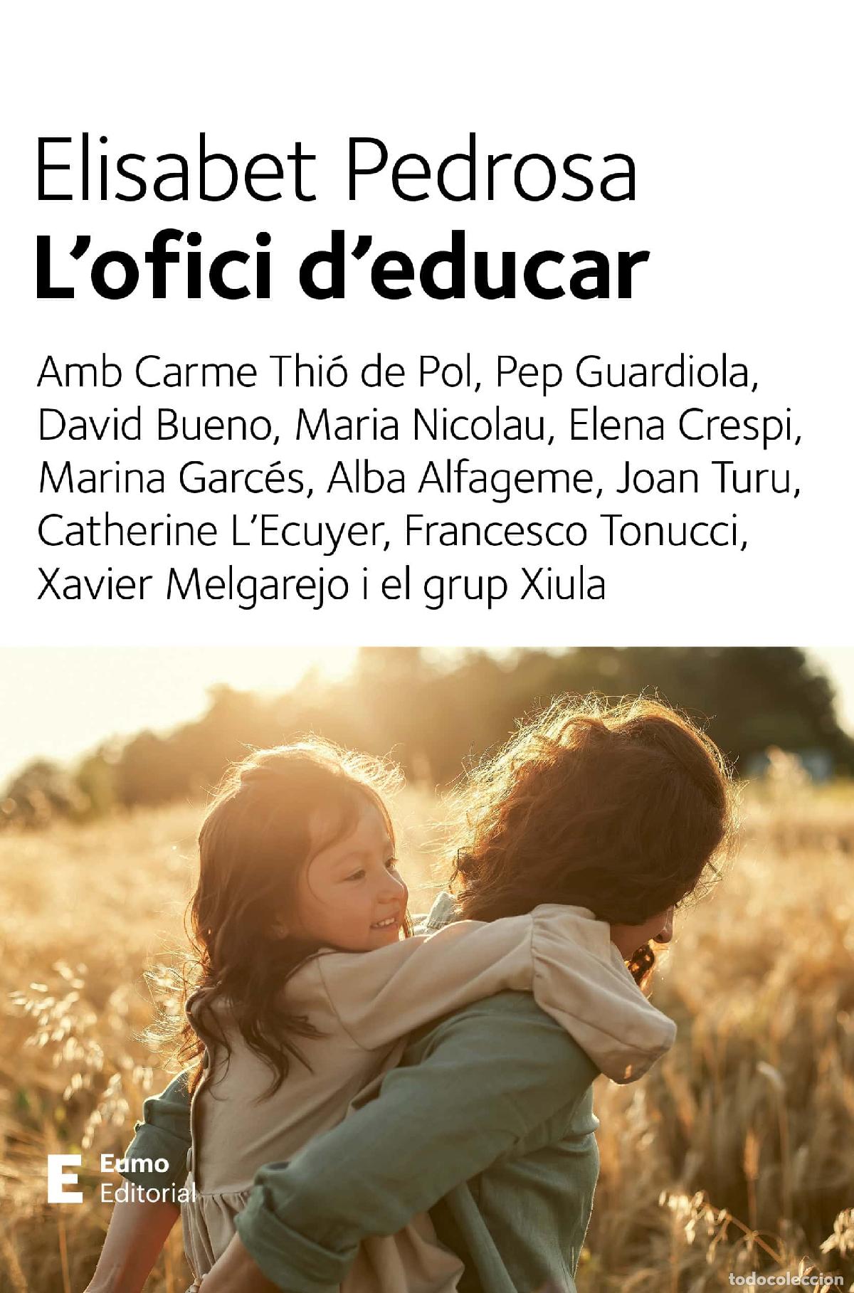 Libri: L'OFICI D'EDUCAR - Pedrosa Dom&egrave;nech, Elisabet