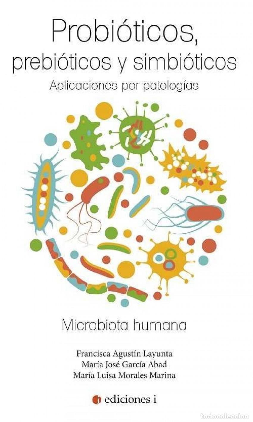 Libros: PROBI&Oacute;TICOS, PREBI&Oacute;TICOS Y SIMBI&Oacute;TICOS - GARCIA ABAD, M J