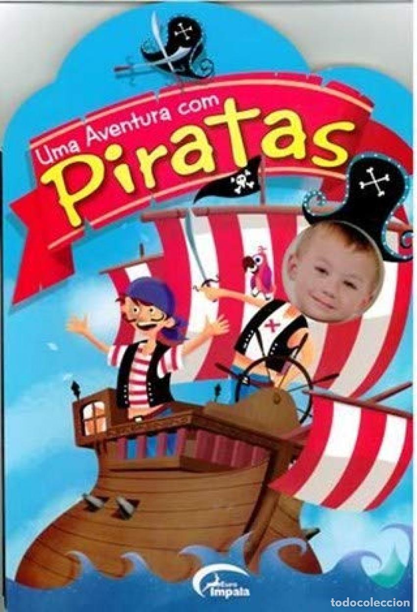 Livros: UMA AVENTURA COM PIRATAS - Infantil, juvenil y educativo