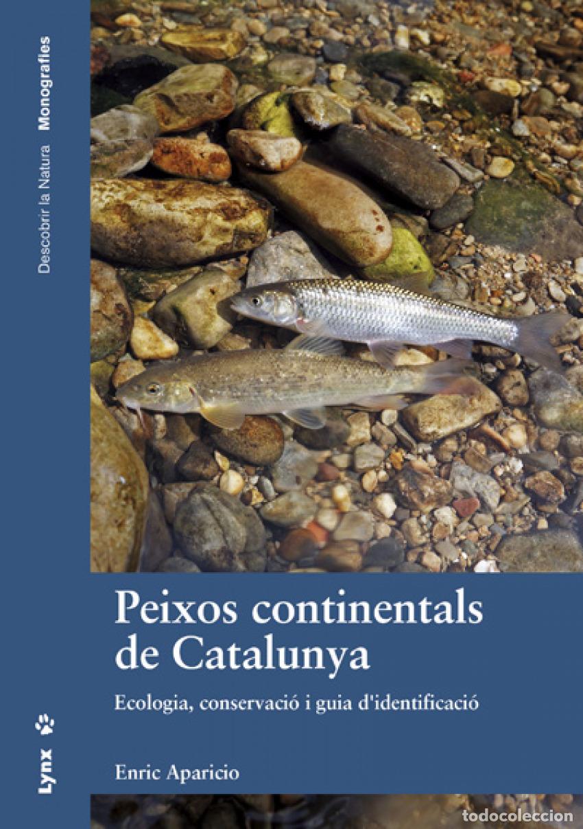 Livros: PEIXOS CONTINENTALS DE CATALUNYA - APARICIO, ENRIC