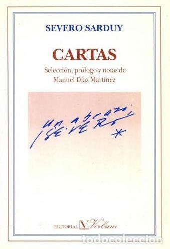 Libros: CARTAS - Sarduy, Severo (1937 1993)