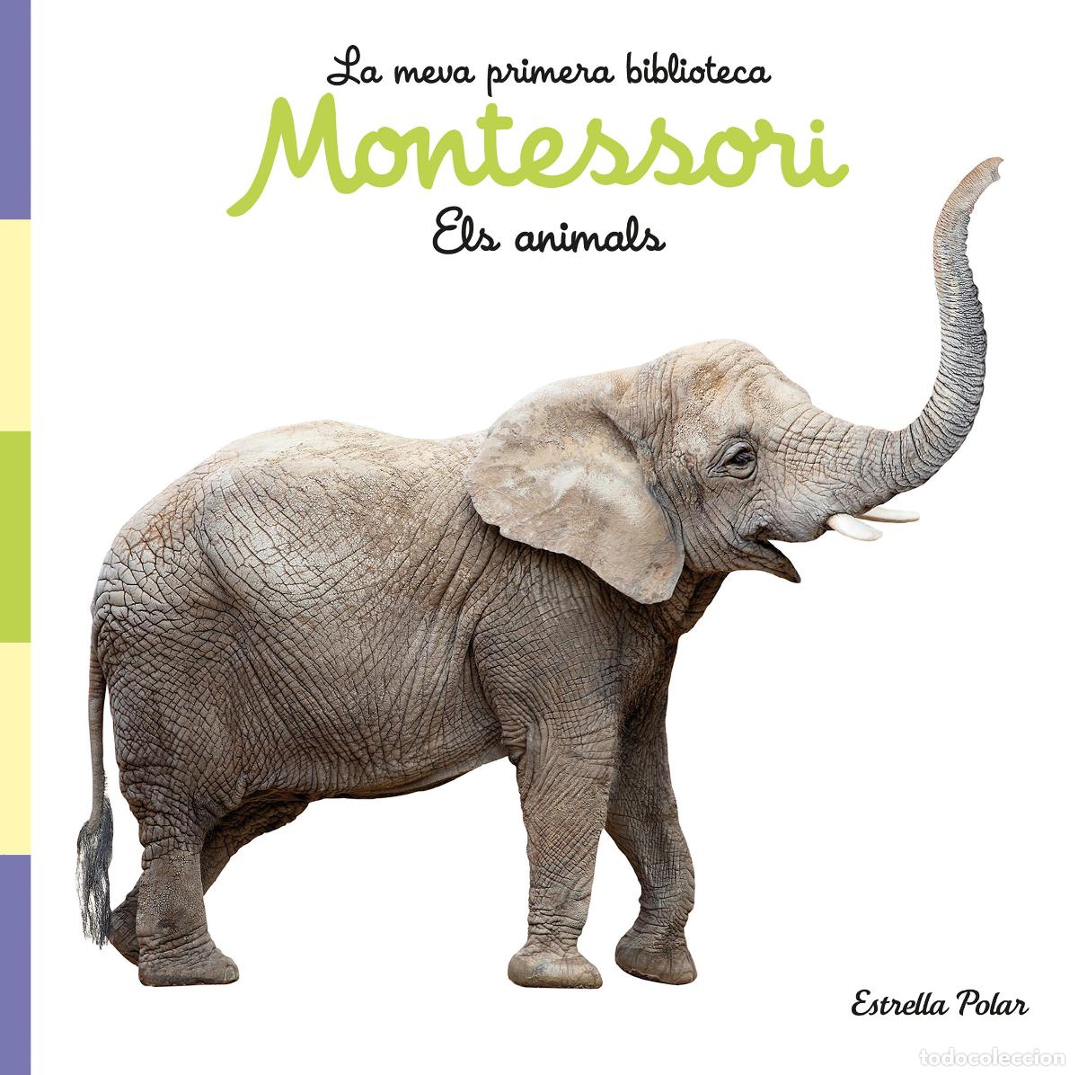 books: ELS ANIMALS. LLIBRE DE TELA. LA MEVA PRIMERA BIBLIOTECA MONTESSORI - AA VV