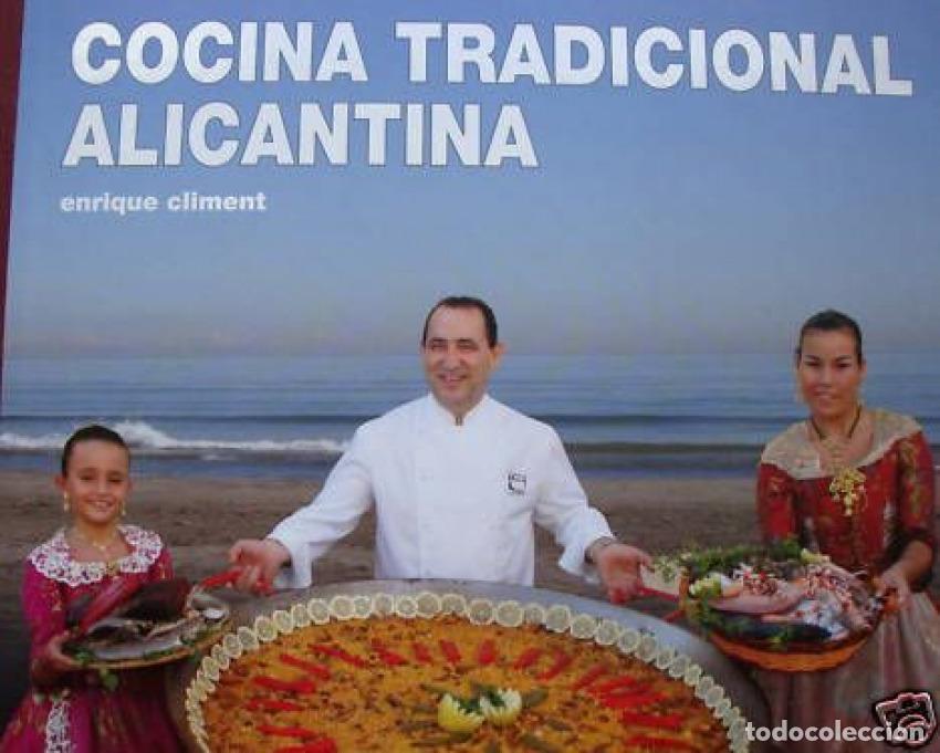 books: COCINA TRADICIONAL ALICANTINA - Climent, Enrique