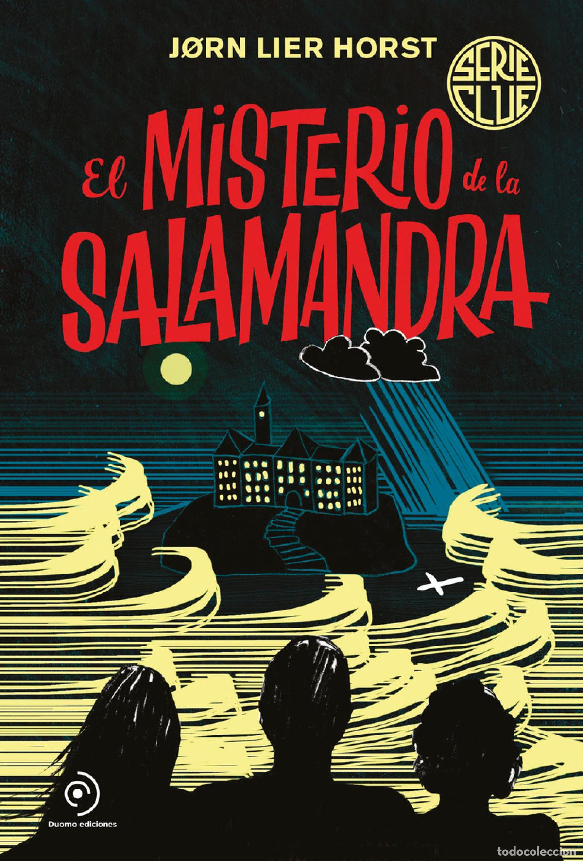 books: EL MISTERIO DE LA SALAMANDRA - Horst, J&oslash;rn Lier