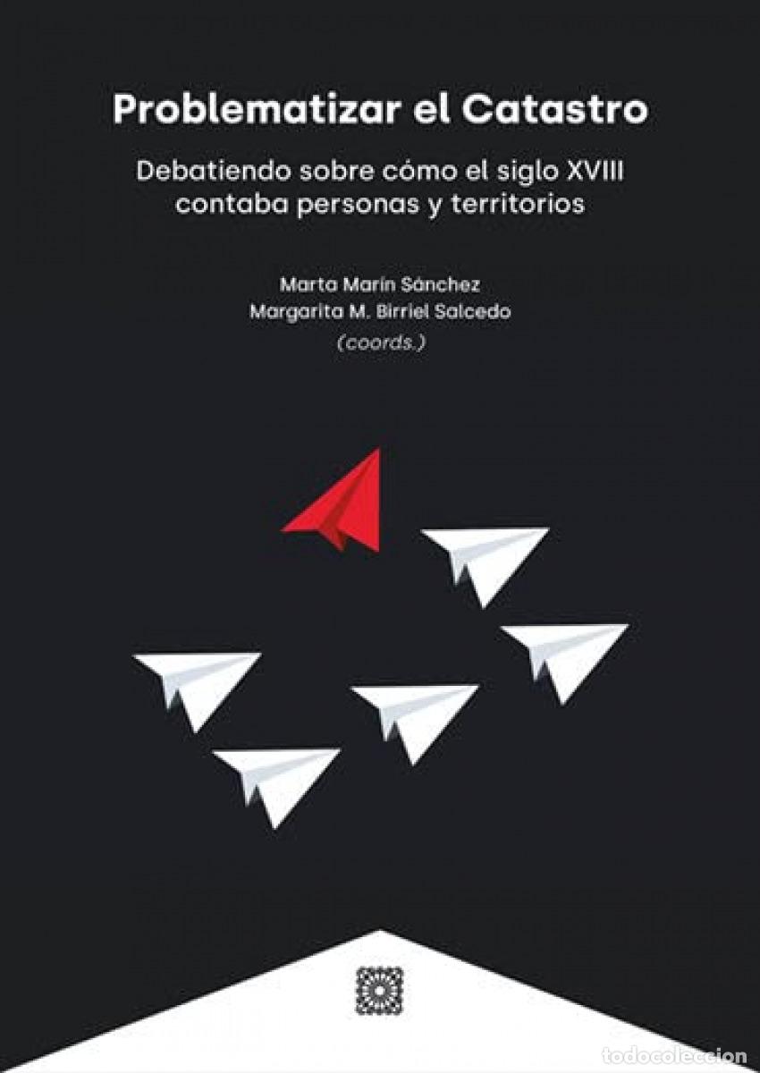 Livres: PROBLEMATIZAR EL CATASTRO - MARTA MARIN SANCHEZ