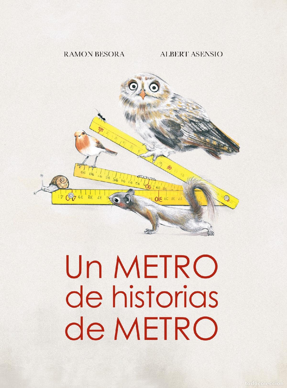 Libros: UN METRO DE HISTORIAS DE METRO - Besora Oliva, Ramon