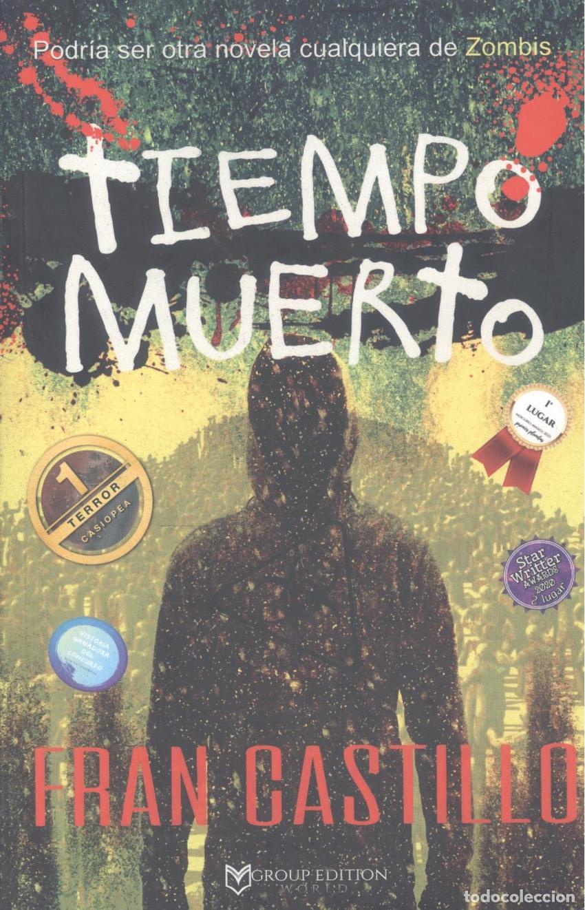 Libros: TIEMPO MUERTO - CASTILLO, FRAN