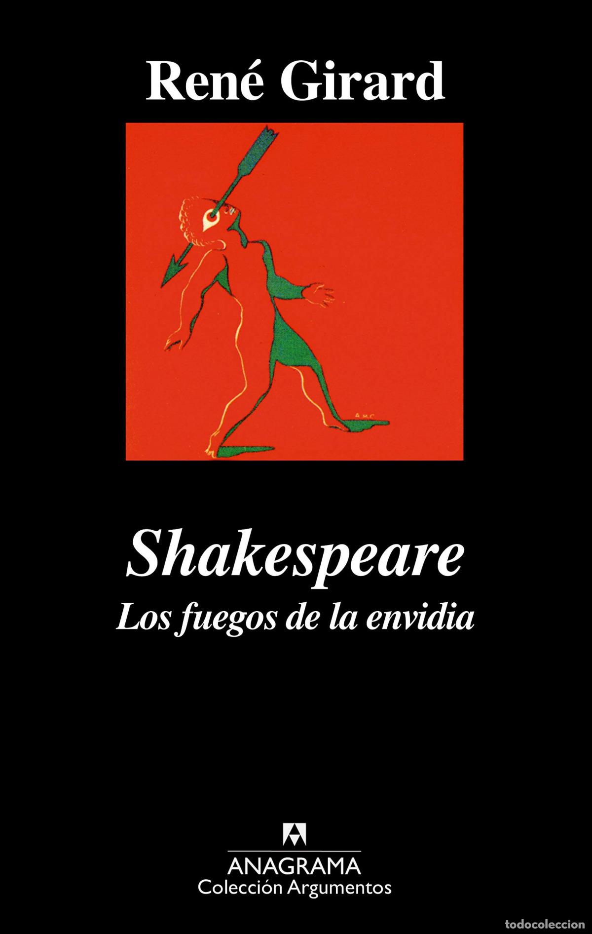 Libros: SHAKESPEARE (LOS FUEGOS DE LA ENVIDIA) - Girard, Ren&eacute;