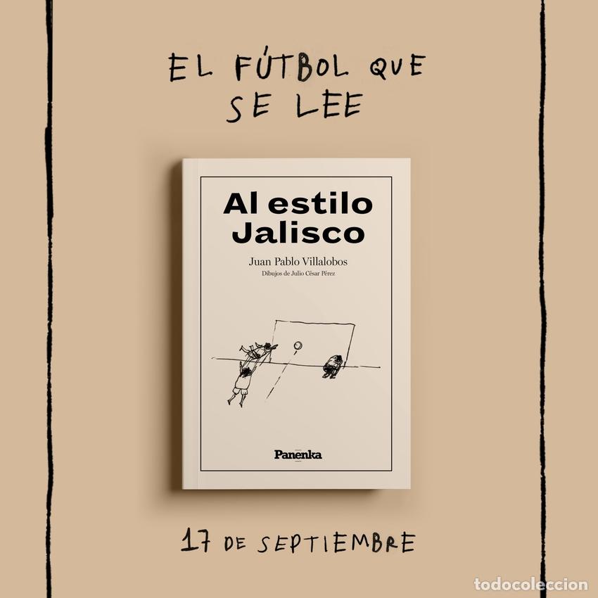 Libros: AL ESTILO JALISCO - Villalobos, Juan Pablo
