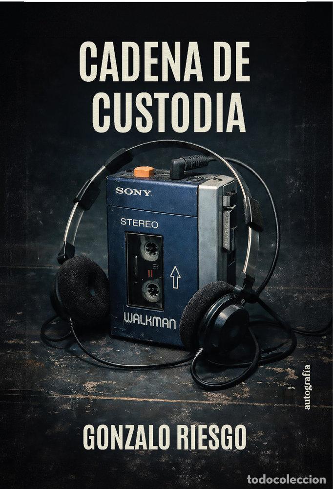 Libros: CADENA DE CUSTODIA - RIESGO, GONZALO