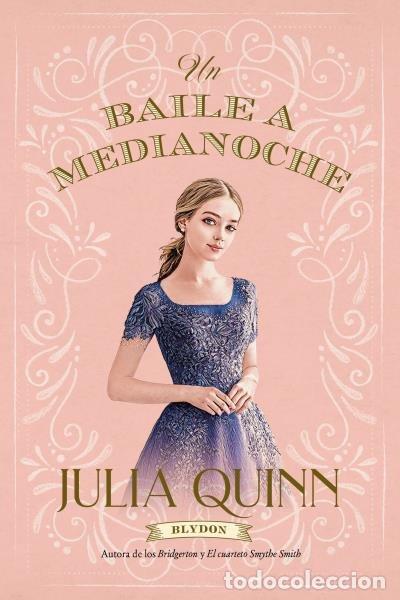 Libros: UN BAILE A MEDIANOCHE - QUINN, JULIA