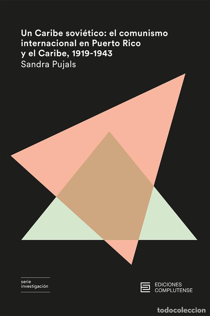Libros: UN CARIBE SOVIETICO - PUJALS, SANDRA