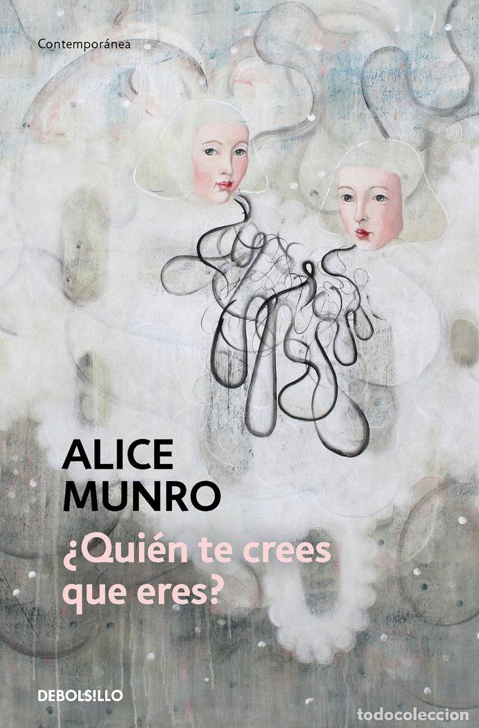 Libros: QUIEN TE CREES QUE ERES - MUNRO, ALICE