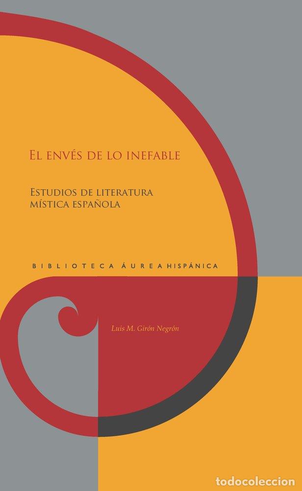 Libros: EL ENVES DE LO INEFABLE - GIRON-NEGRON, LUIS M.