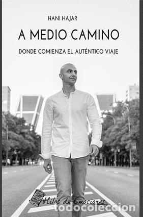 Livros: A MEDIO CAMINO - HANI HAJAR