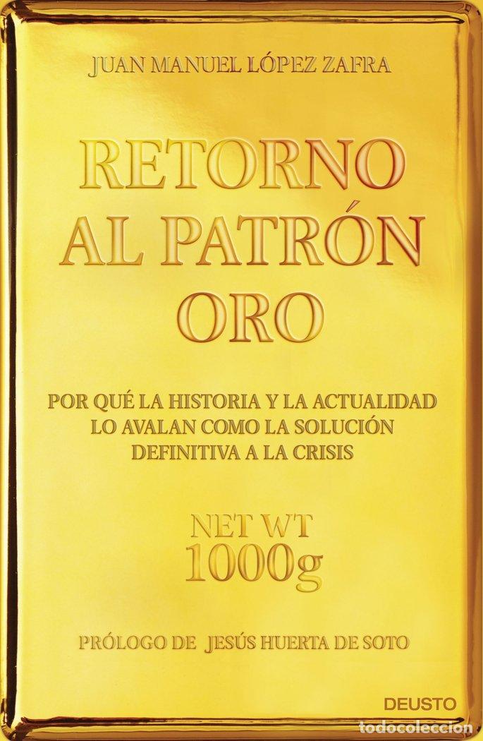 B&uuml;cher: RETORNO AL PATRON ORO - LOPEZ ZAFRA, JUAN MANUEL