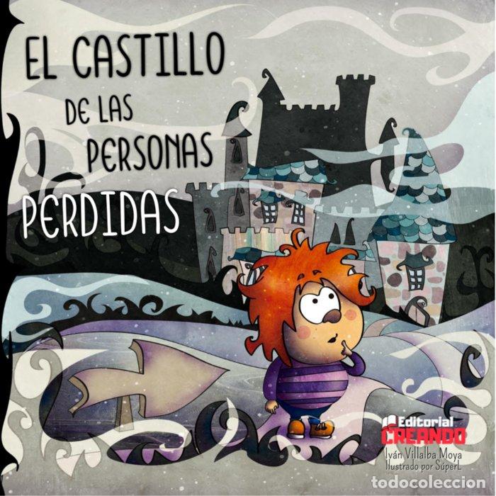 Livros: EL CASTILLO DE LAS PERSONAS PERDIDAS - VILLALBA MOYA, IV&Aacute;N