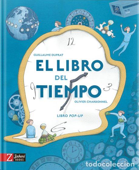 Livros: EL LIBRO DEL TIEMPO LIBRO POP-UP - GUILLAUME DUPRAT