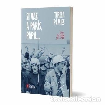 Libros: SI VAS A PARIS PAPA - CAT - PAMIES, TERESA